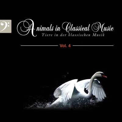 Animals in Classical Music, Vol. 4 专辑 Kölner Rundfunk-Sinfonie-Orchester