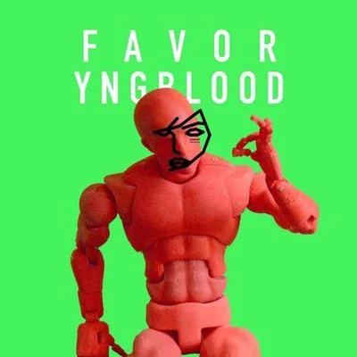 Favor (YNGBLOOD Remix) 专辑 Joyzu/YNGBLOOD/Blest Jones