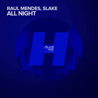 All Night 專輯 Raul Mendes