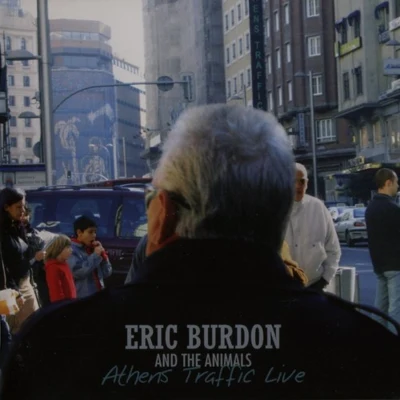 Athens Traffic Live 專輯 Eric Burdon