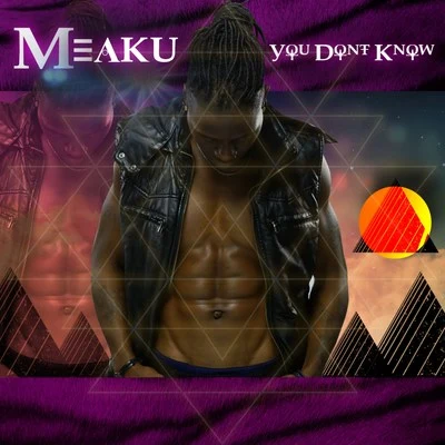 You Dont Know 專輯 Meaku