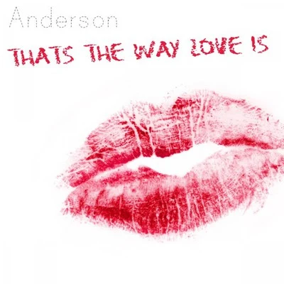 Thats the Way Love Is 專輯 Anderson/Weill/Abbey Lincoln