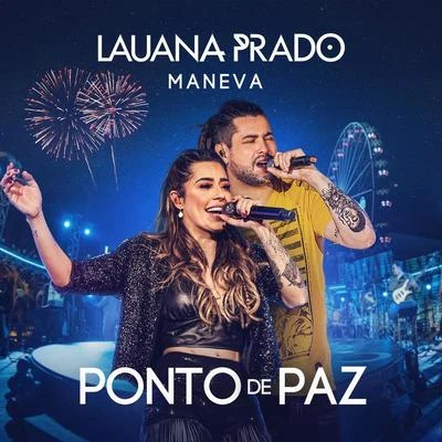 Ponto De Paz (Ao Vivo) 專輯 Lauana Prado/Donatto