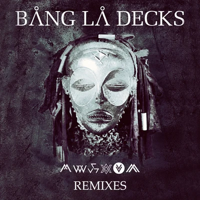 Kuedon (Obsession) (Remixes) 专辑 Bang La Decks