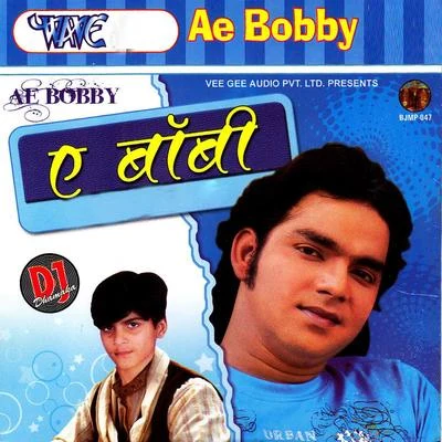 Ae Bobby 專輯 Kalpana/Manoj Mishra