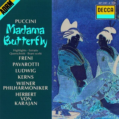 Mirella Freni Puccini: Madama Butterfly - Highlights