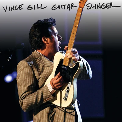 Guitar Slinger 專輯 Vince Gill