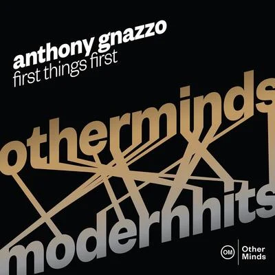 Anthony Gnazzo: First Things First 專輯 David Martín