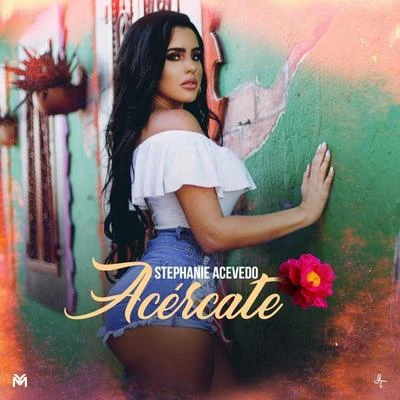 Acércate 專輯 Stephanie Acevedo/Jay Maly