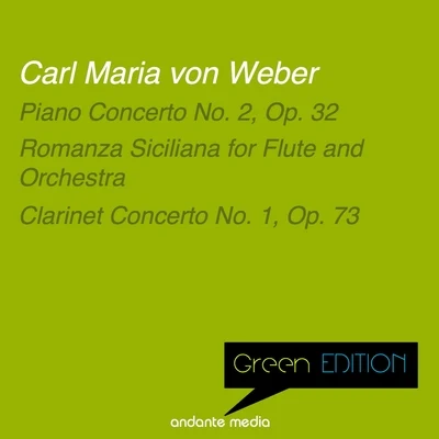 Green Edition - Carl Maria von Weber: Piano Concerto No. 2, Op. 32 & Clarinet Concerto No. 1, Op. 73 專輯 Reinhard Peters/Hamburger Symphoniker