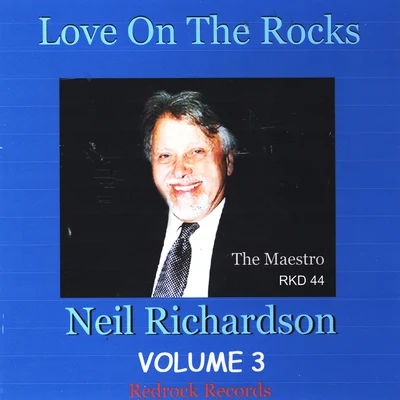 Neil Richardson Love On The Rocks