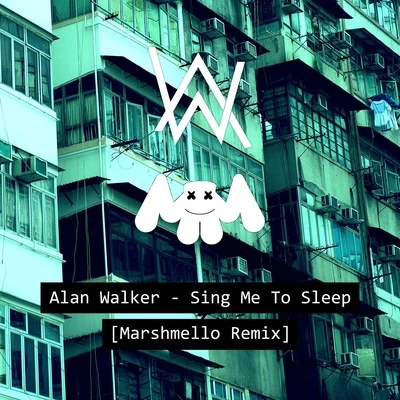 Sing Me to Sleep (Marshmello Remix) 專輯 Alan Walker