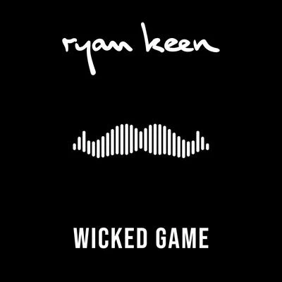 Wicked Game 專輯 Ryan Keen