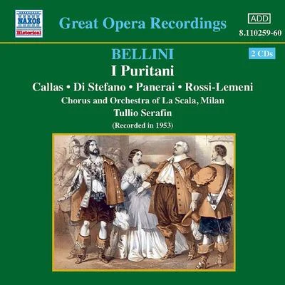 BELLINI: Puritani (I) (Callas, Di Stefano) (1953) 專輯 Tullio Serafín