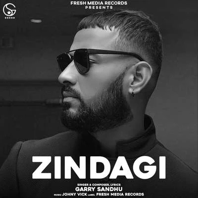 Zindagi 專輯 Garry Sandhu/Gurlej Akhtar