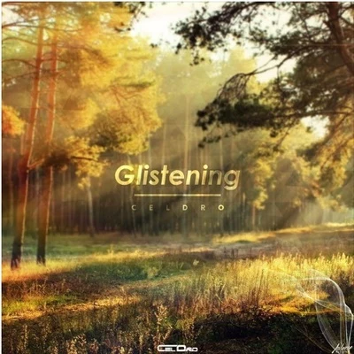 Glistening 專輯 Aubrey Whitfield/CelDro