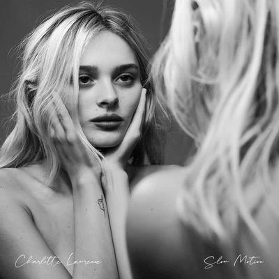 Slow Motion 專輯 Charlotte Lawrence/Riton