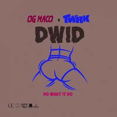 Do What It Do 專輯 Jay 5/OG Maco