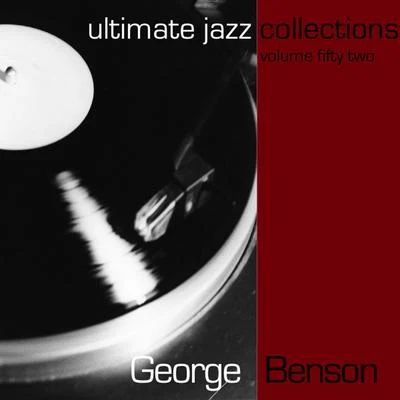 Ultimate Jazz Collections-George Benson-Vol. 52 專輯 George Benson