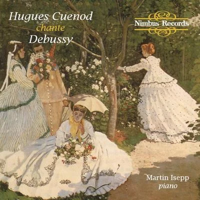 Hugues Cuenod Sings Debussy 專輯 Richard Harand/Hugues Cuénod/Franz Holetschek