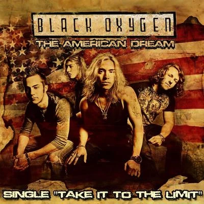 Take It to the Limit 專輯 Black Oxygen