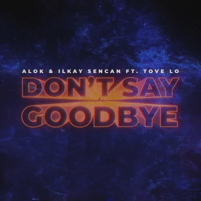 Don't Say Goodbye 專輯 Ilkay Sencan/Buray