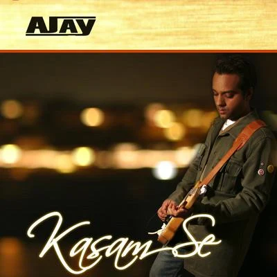 Kasam Se 專輯 Ajay/Chris Fear