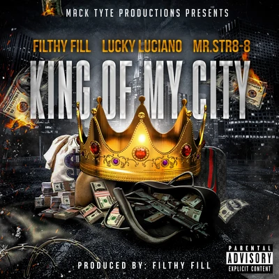 King Of My City 專輯 Chedda-Loc/Lucky Luciano