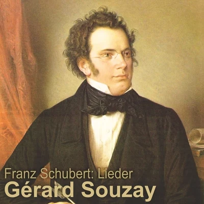 Schubert: Lieder 专辑 Gérard Souzay