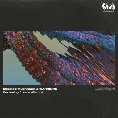 Becoming Insane (Remix) 专辑 Infected Mushroom