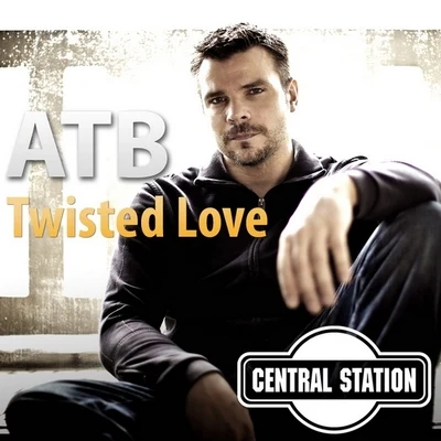 Twisted Love 专辑 Stanfour/ATB