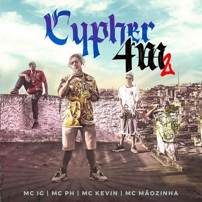 2ª "CYPHER 4M" 專輯 Mc Pikachu/Mc Mãozinha