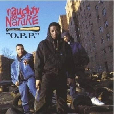 O.P.P. 專輯 Naughty by Nature