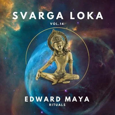 Rituals (Svarga Loka, Vol. 14) 專輯 United People/Edward Maya