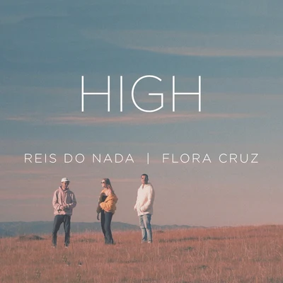 High 專輯 Reis do Nada