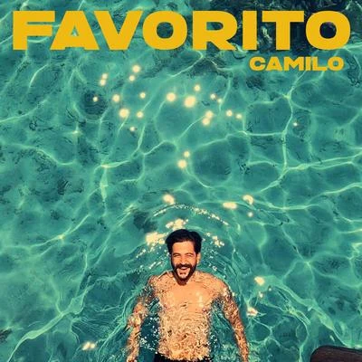 Favorito 专辑 Camilo/Evaluna Montaner