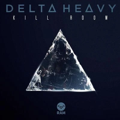 Kill Room 專輯 Delta Heavy