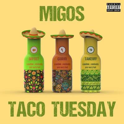 Taco Tuesday 專輯 Migos/Lil Yachty/Steve Aoki