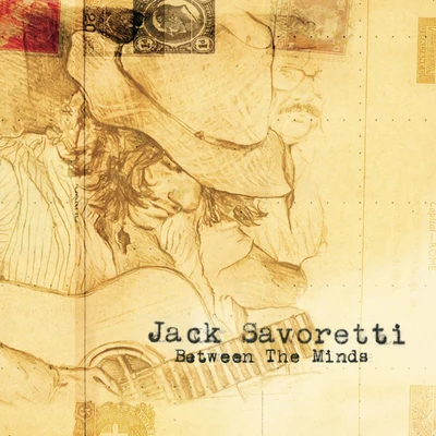 Between The Minds 专辑 Jack Savoretti