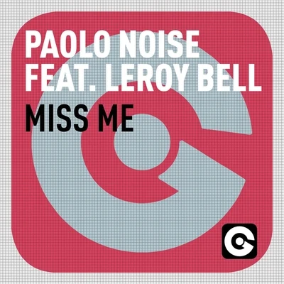 Miss Me (Remixes) 專輯 Paolo Noise