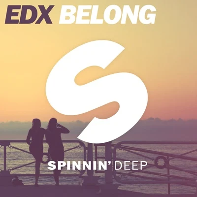 Belong (Original Mix) 專輯 EDX