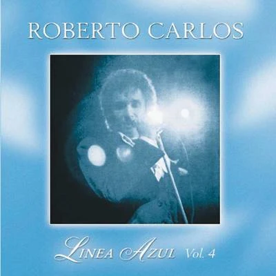 Línea Azul - Vol IV - Amigo 專輯 Roberto Carlos/Erasmo Carlos/Silvia Machete