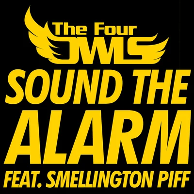 Sound the Alarm 專輯 Illinformed/Smellington Piff/Quintino & Blasterjaxx