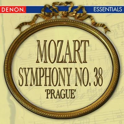 Mozart: Symphony No. 38 "Prague" 專輯 Joseph Paratore/Bamberg Symphony Orchestra/Munich Chamber Orchestra/Peter Ustinov/Anthony Paratore