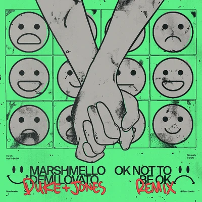 OK Not To Be OK (Duke & Jones Remix) 專輯 Marshmello/The Cranberries/Justin Bieber/Selena Gomez/Ellie Goulding