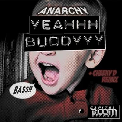 Yeahhh Buddyyy 專輯 MIYACHI/ANARCHY