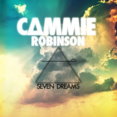 Cammie RobinsonFeintAndromedik Seven Dreams