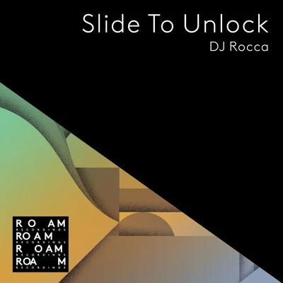 Slide to Unlock 專輯 DJ Rocca