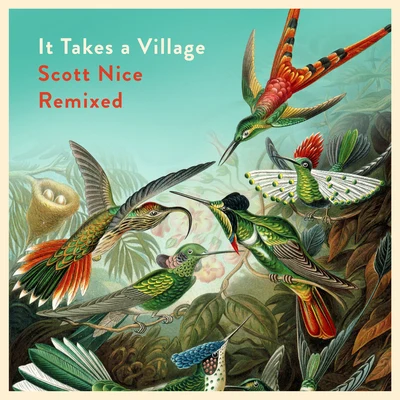 It Takes a Village:Scott Nice Remixed 專輯 Simrit/Scott Nice