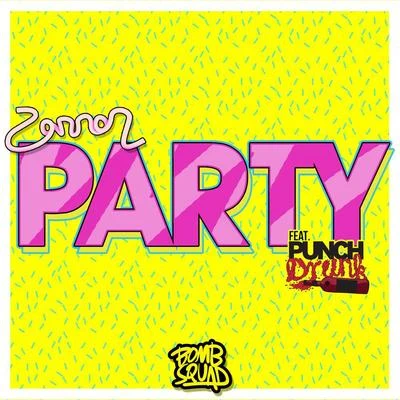 Party featuring Punch Drunk 專輯 Zannon/G-Wizard